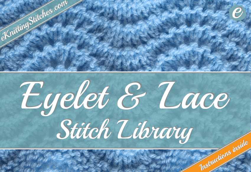 Eyelet lace knitting patterns