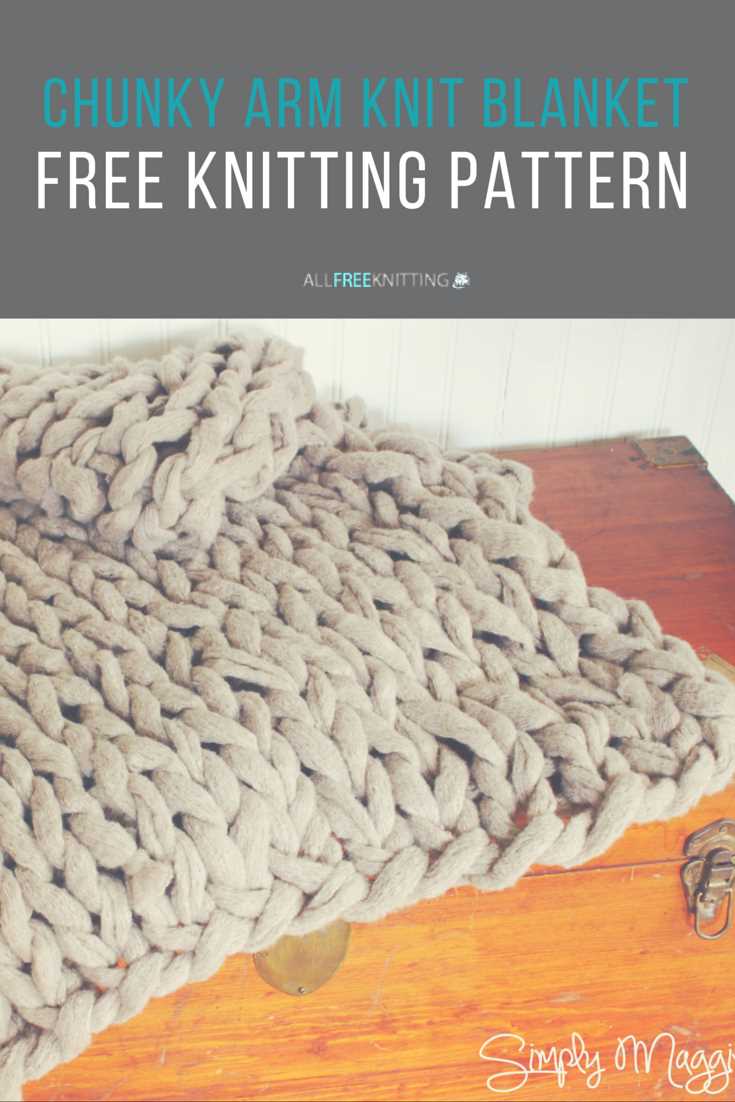 Pattern for a chunky knit blanket