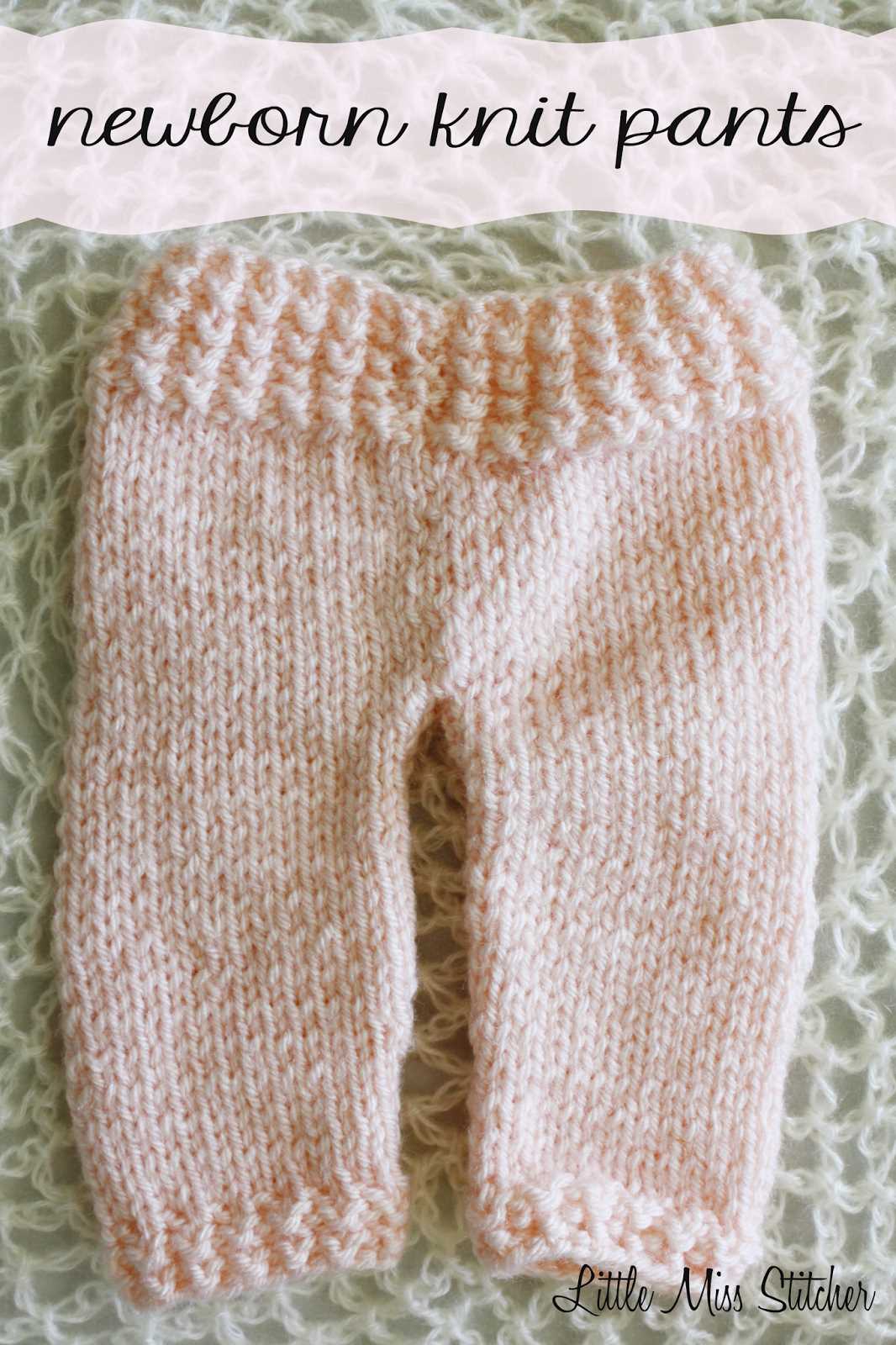 Newborn knitted pants patterns