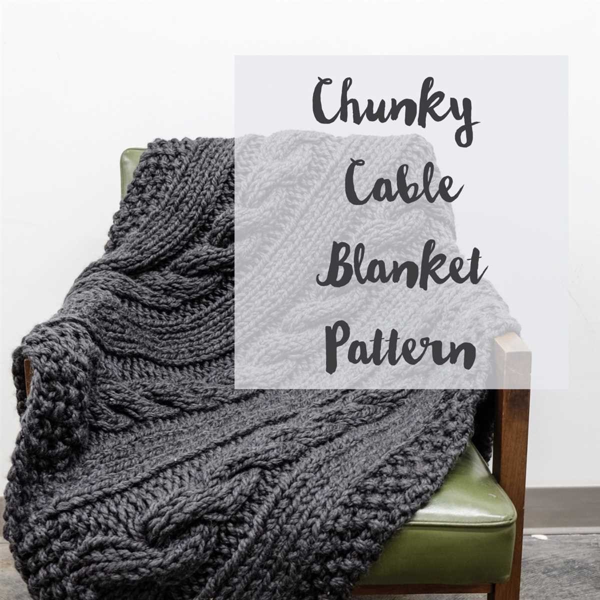 Knit cable blanket pattern